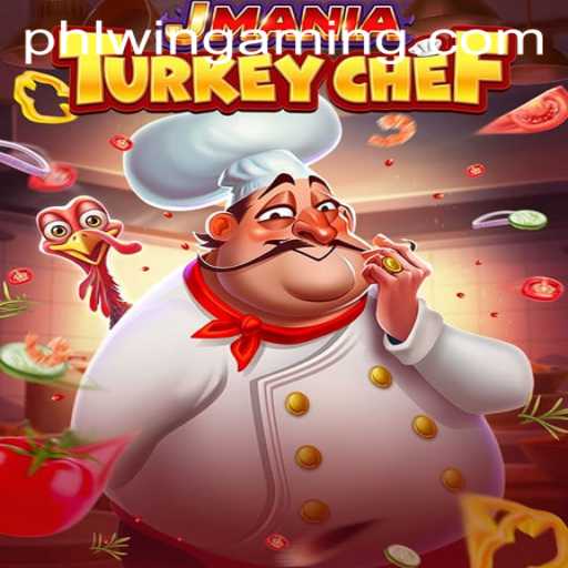 Experience Culinary Adventures in JManiaTurkeyChef with PHLWIN