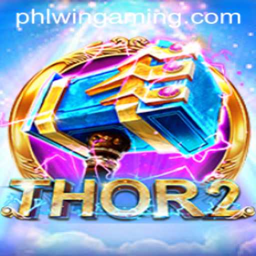 Exploring the Exciting World of Thor2: Embrace the Power of PHLWIN